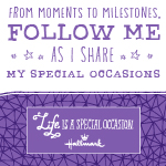 Hallmark’s Life is a Special Occasion Blogger #LifeIsASpecialOccasion