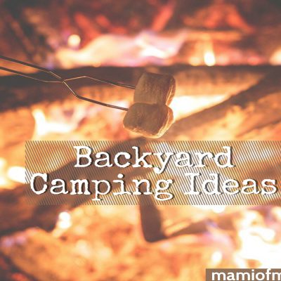 Backyard Camping Ideas