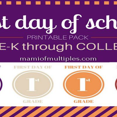 First Day of School Printables (Pre-K to College)