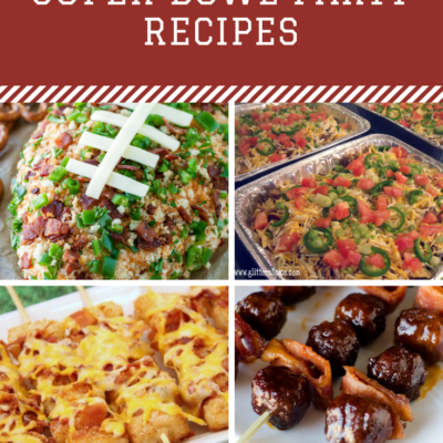 20 Fan-Tastic Super Bowl Party Recipes
