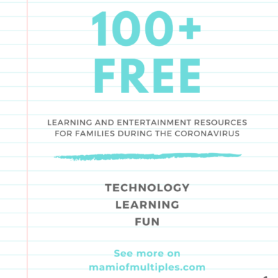 100+ Free Learning and Entertainment Resources for Families During the Coronavirus